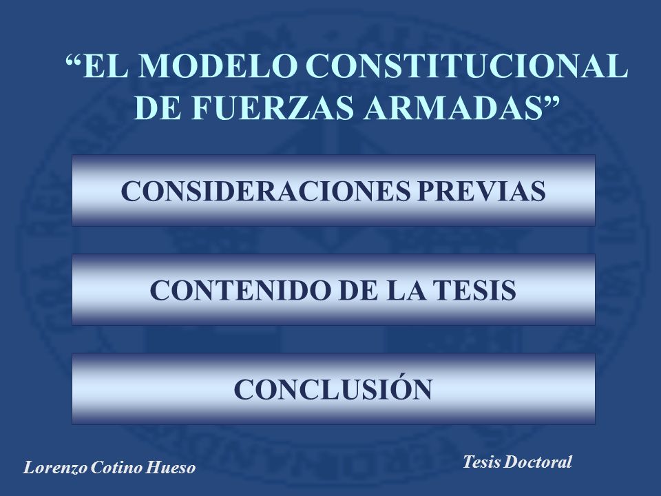 EL MODELO CONSTITUCIONAL DE FUERZAS ARMADAS