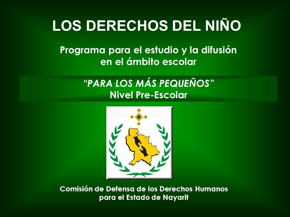 LOS DERECHOS DEL NIÑO Programa para el estudio y la difusión