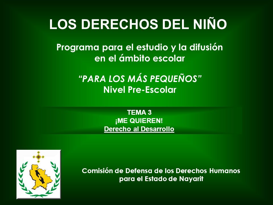 LOS DERECHOS DEL NIÑO Programa para el estudio y la difusión