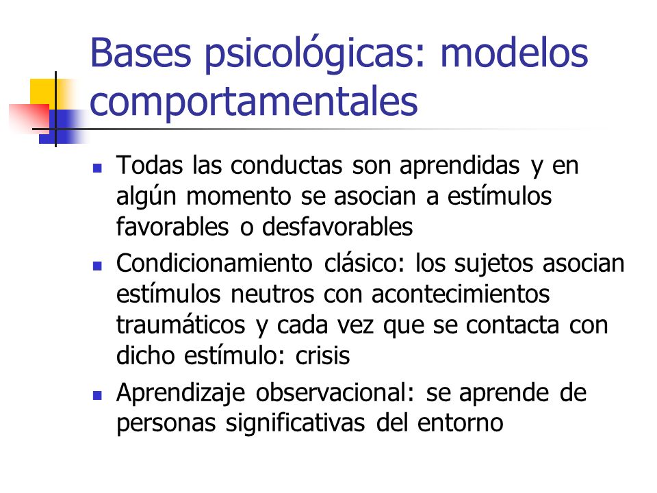 Bases psicológicas: modelos comportamentales
