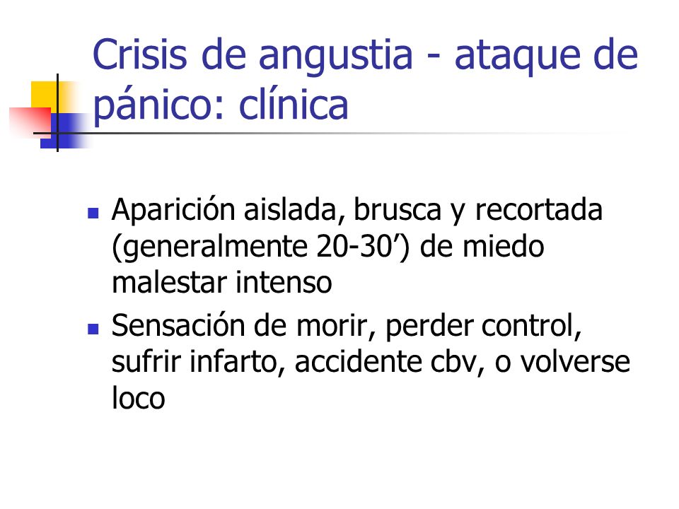 Crisis de angustia - ataque de pánico: clínica