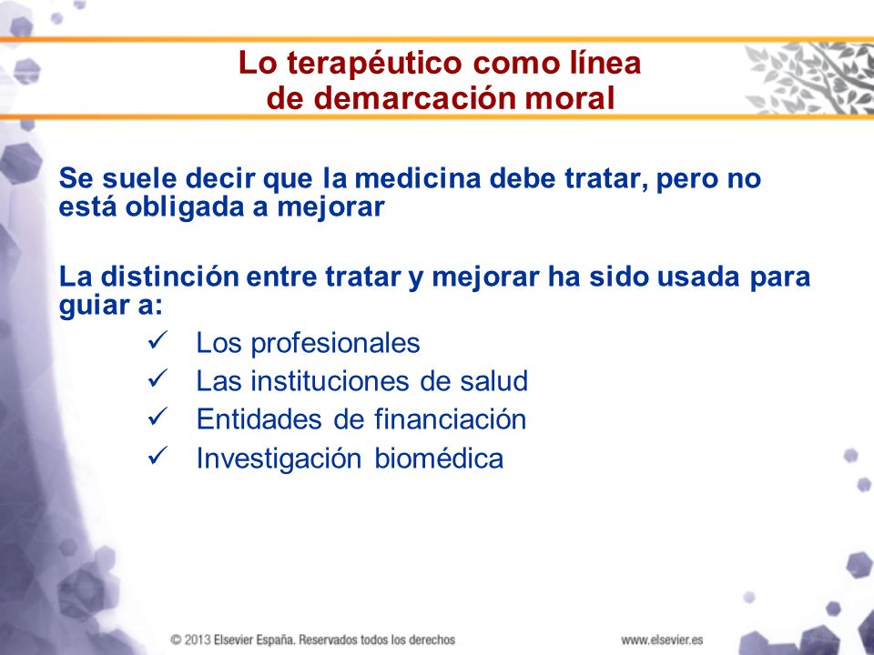 Lo terapéutico como línea de demarcación moral