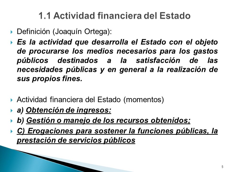 1.1 Actividad financiera del Estado
