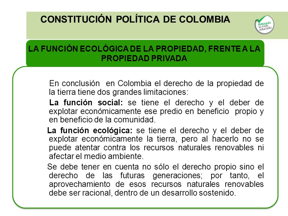 LA FUNCIÓN ECOLÓGICA DE LA PROPIEDAD, FRENTE A LA PROPIEDAD PRIVADA