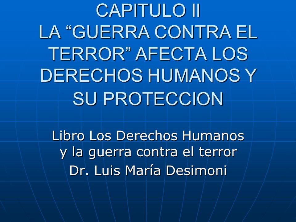 Libro Los Derechos Humanos y la guerra contra el terror