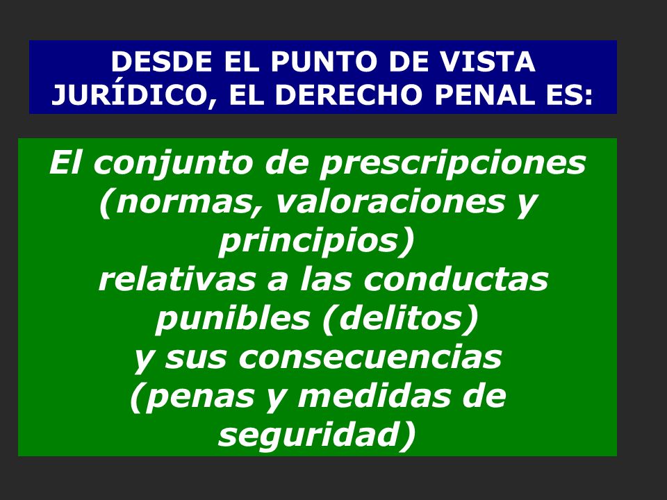 El conjunto de prescripciones (normas, valoraciones y principios)