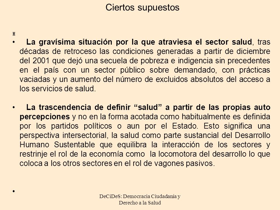 DeCiDeS: Democracia Ciudadanía y Derecho a la Salud