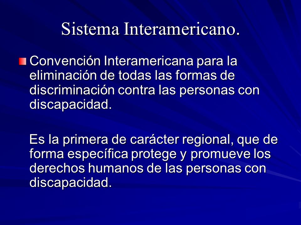 Sistema Interamericano.