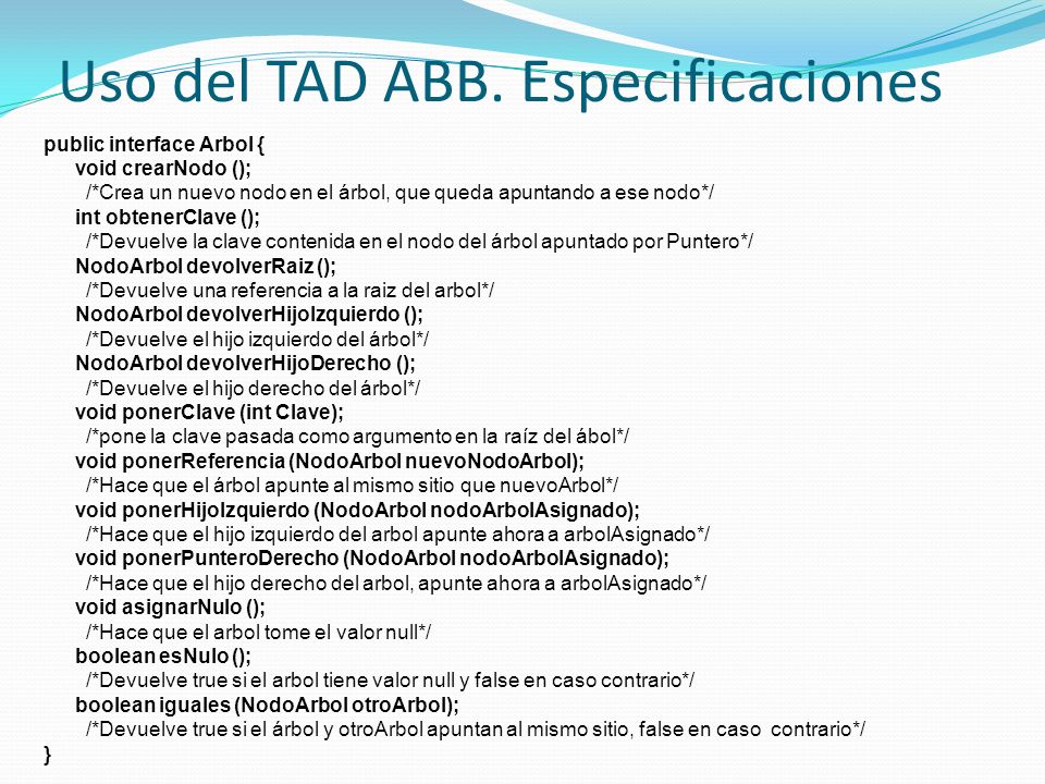 Uso del TAD ABB. Especificaciones