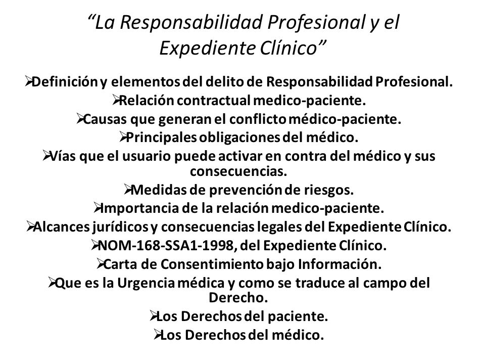La Responsabilidad Profesional y el Expediente Clínico