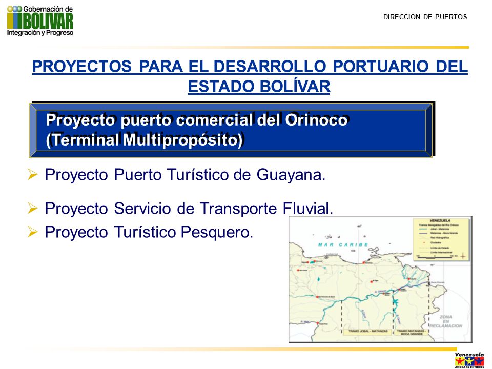 PROYECTOS PARA EL DESARROLLO PORTUARIO DEL ESTADO BOLÍVAR