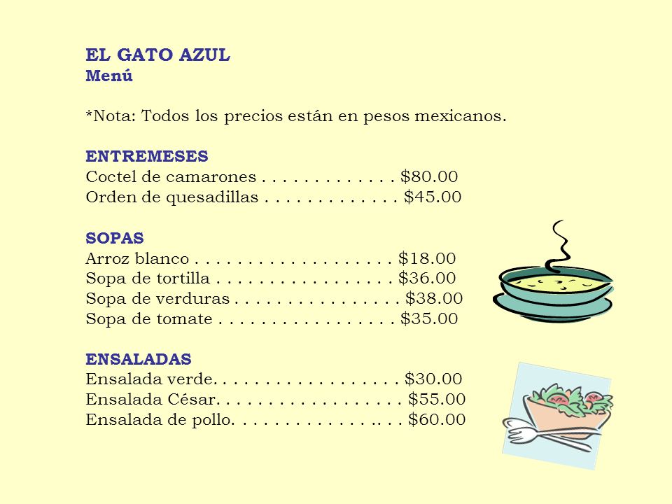 EL GATO AZUL Menú *Nota: Todos los precios están en pesos mexicanos.