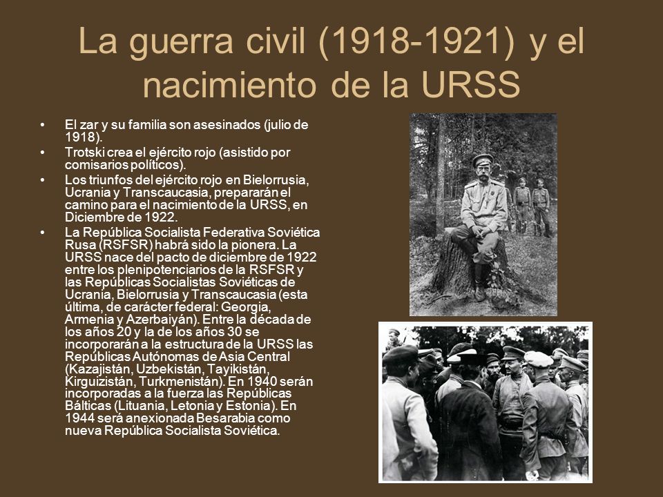 La guerra civil ( ) y el nacimiento de la URSS