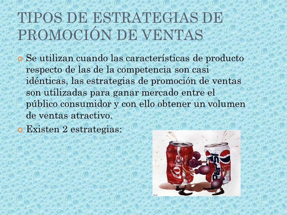 TIPOS DE ESTRATEGIAS DE PROMOCIÓN DE VENTAS