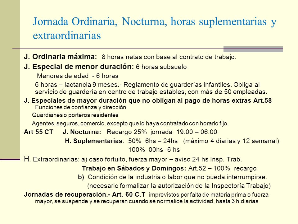 Jornada Ordinaria, Nocturna, horas suplementarias y extraordinarias