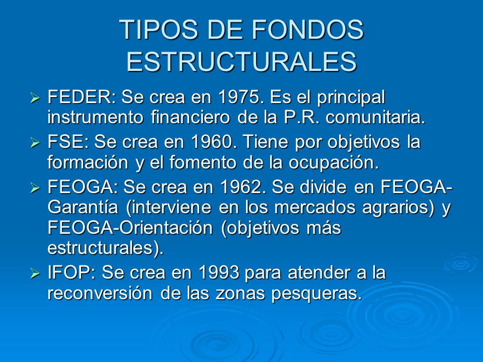TIPOS DE FONDOS ESTRUCTURALES