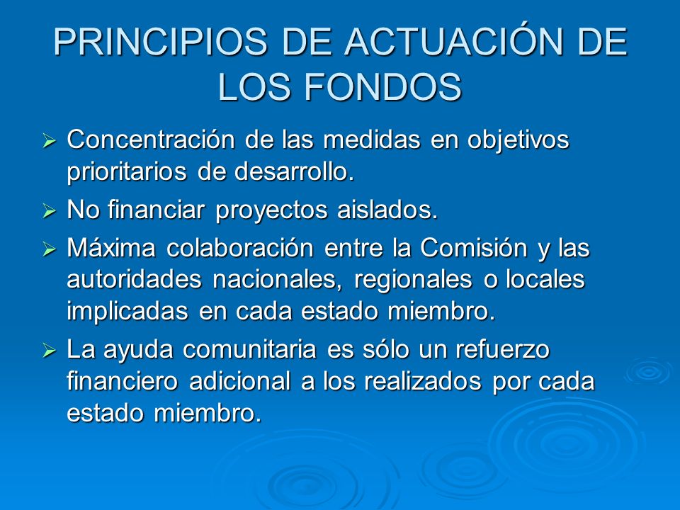 PRINCIPIOS DE ACTUACIÓN DE LOS FONDOS