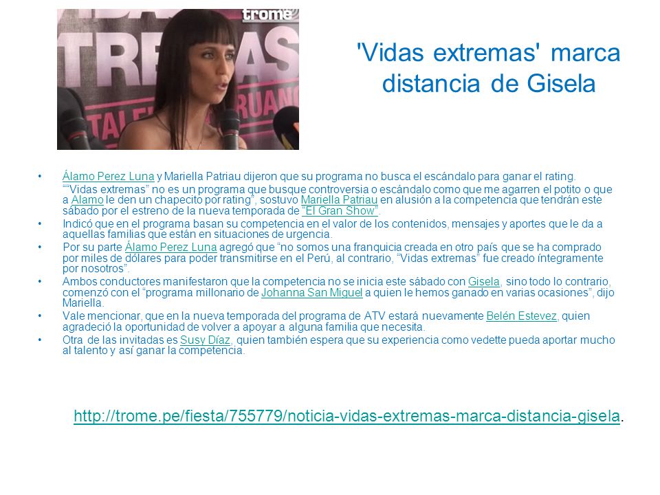 Vidas extremas marca distancia de Gisela