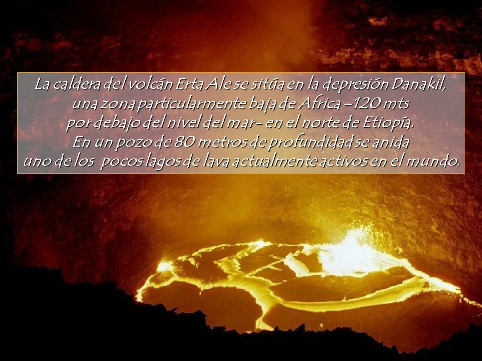 La caldera del volcán Erta Ale se sitúa en la depresión Danakil,