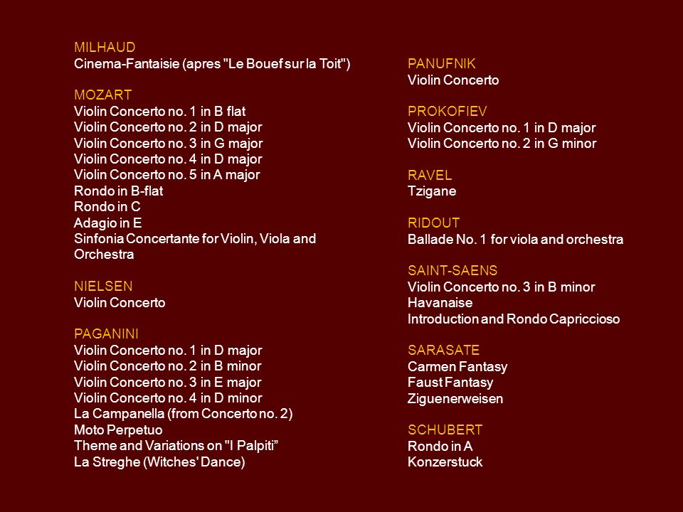 MILHAUD Cinema-Fantaisie (apres Le Bouef sur la Toit ) MOZART. Violin Concerto no. 1 in B flat. Violin Concerto no. 2 in D major.
