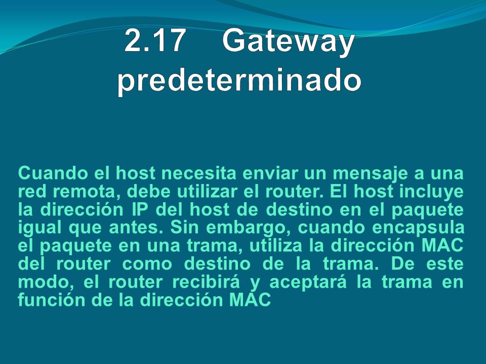 2.17 Gateway predeterminado