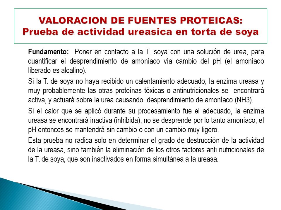 VALORACION DE FUENTES PROTEICAS: Prueba de actividad ureasica en torta de soya