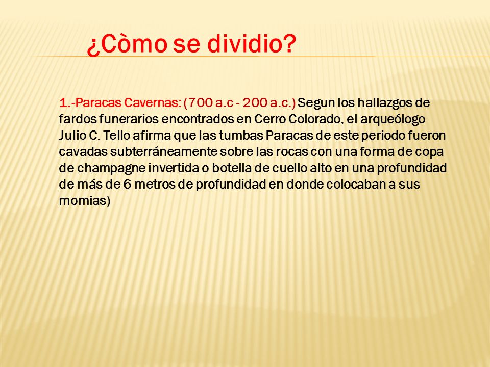 ¿Còmo se dividio