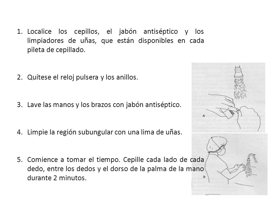 Localice los cepillos, el jabón antiséptico y los limpiadores de uñas, que están disponibles en cada pileta de cepillado.