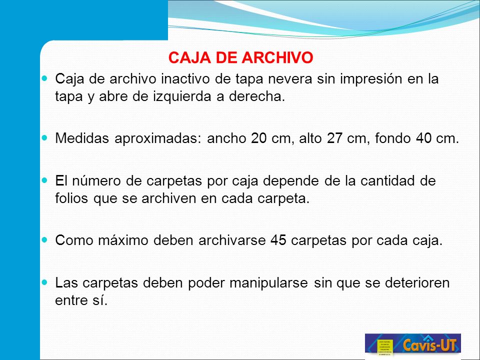 CAJA DE ARCHIVO Caja de archivo inactivo de tapa nevera sin impresión en la tapa y abre de izquierda a derecha.