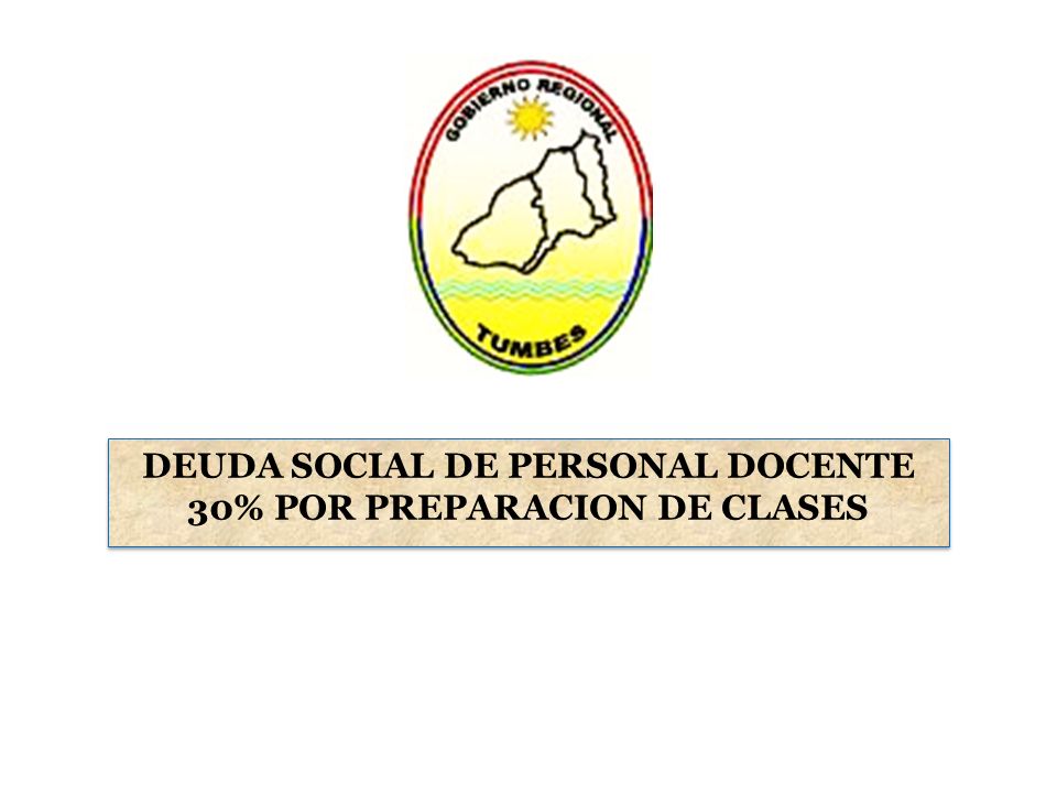 DEUDA SOCIAL DE PERSONAL DOCENTE 30% POR PREPARACION DE CLASES