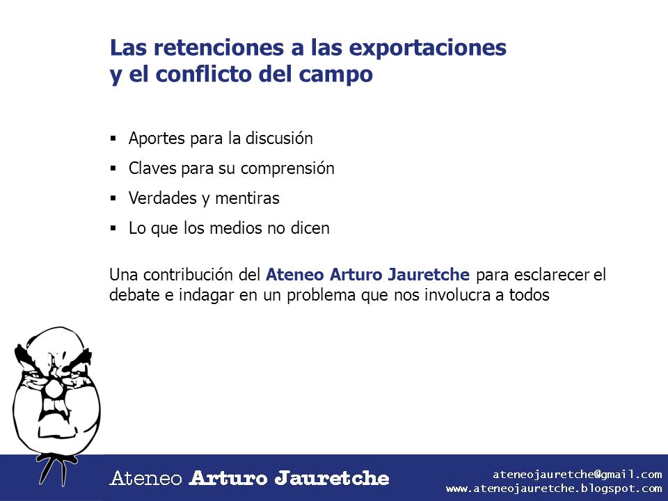 Las retenciones a las exportaciones y el conflicto del campo
