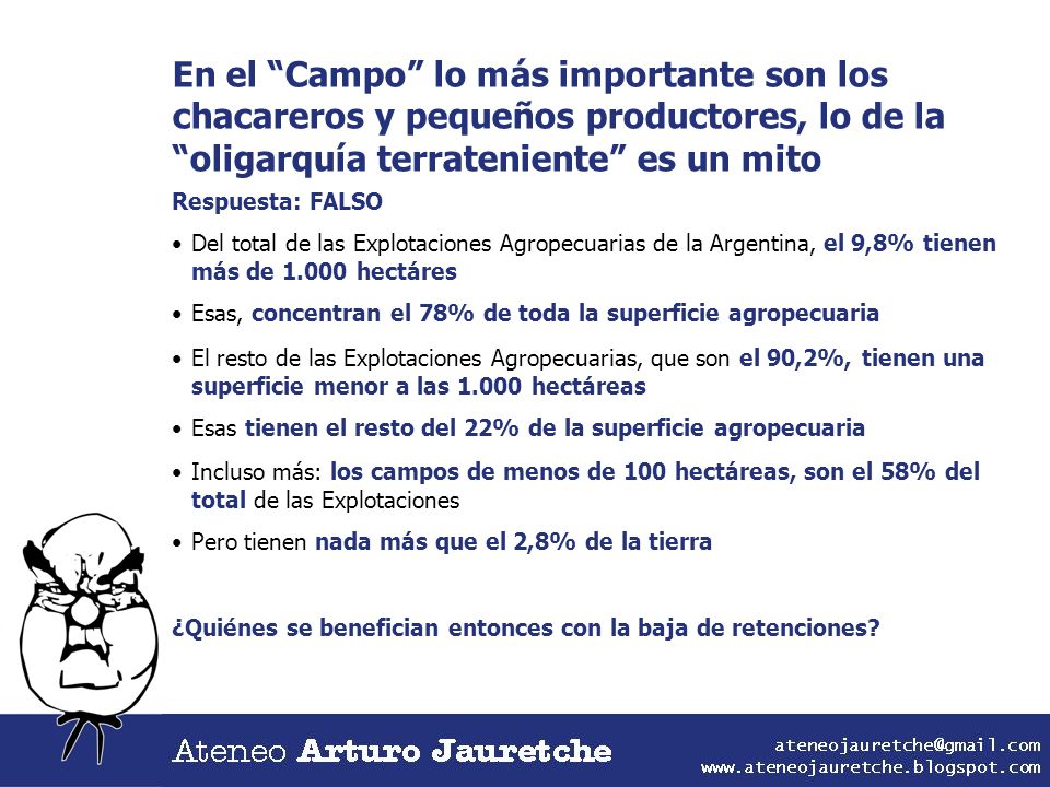 En el Campo lo más importante son los chacareros y pequeños productores, lo de la oligarquía terrateniente es un mito