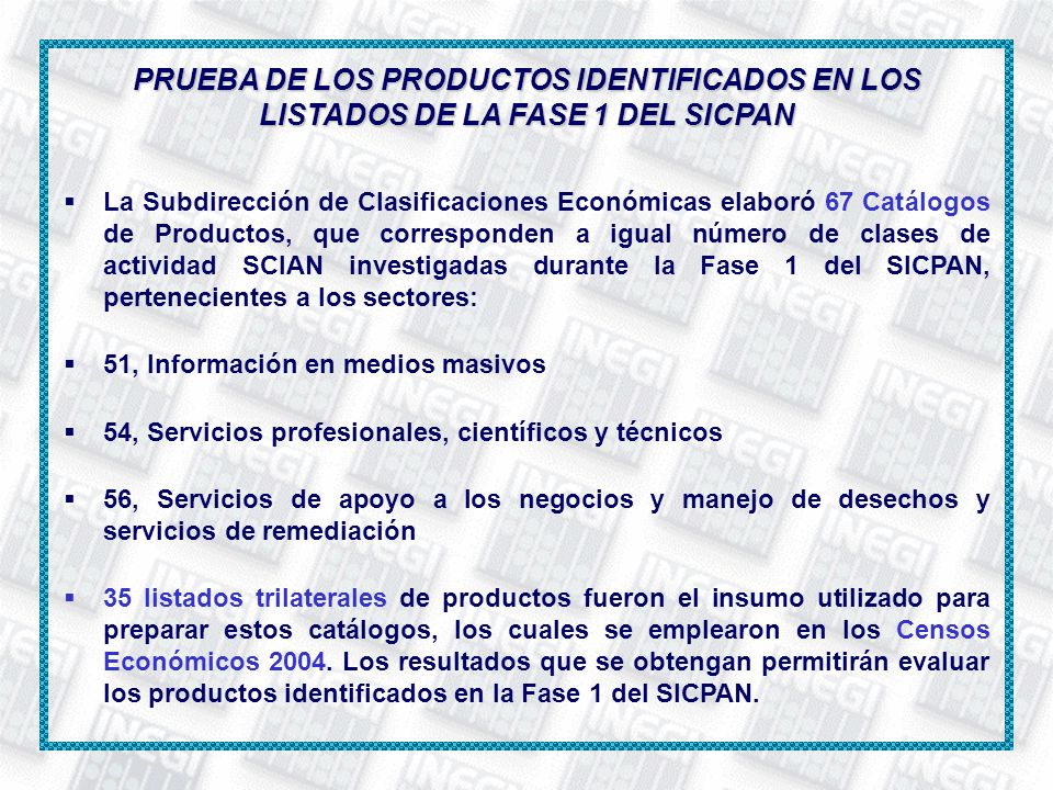 PRUEBA DE LOS PRODUCTOS IDENTIFICADOS EN LOS LISTADOS DE LA FASE 1 DEL SICPAN
