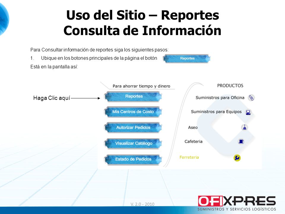 Uso del Sitio – Reportes Consulta de Información