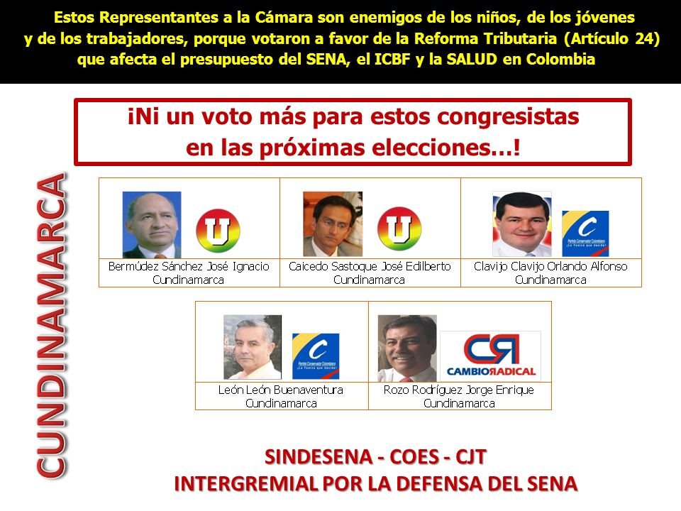 CUNDINAMARCA ¡Ni un voto más para estos congresistas