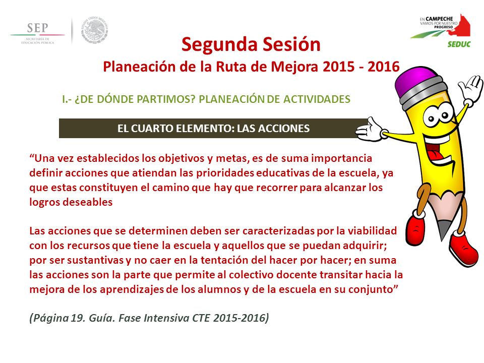 Segunda Sesión Planeación de la Ruta de Mejora