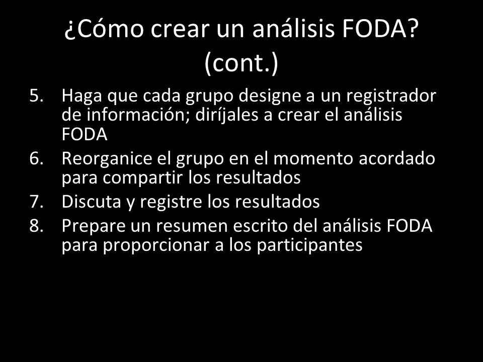 ¿Cómo crear un análisis FODA (cont.)