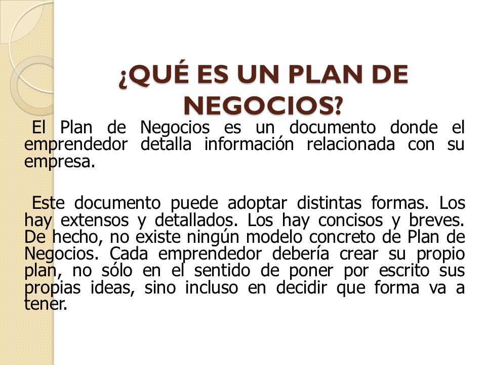 ¿QUÉ ES UN PLAN DE NEGOCIOS
