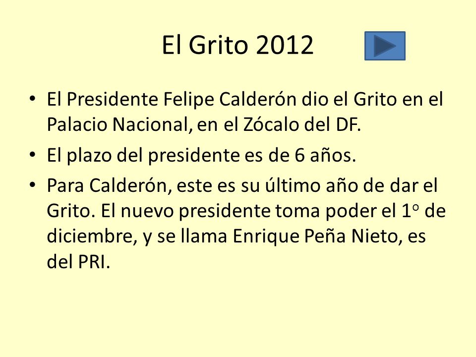 El Grito 2012 El Presidente Felipe Calderón dio el Grito en el Palacio Nacional, en el Zócalo del DF.