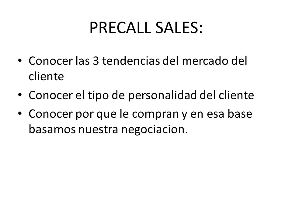 PRECALL SALES: Conocer las 3 tendencias del mercado del cliente