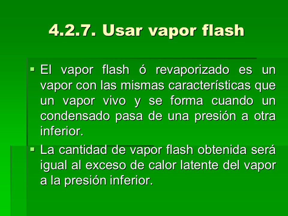 Usar vapor flash