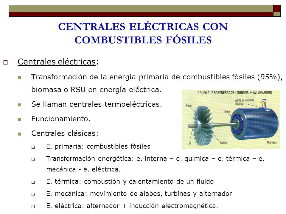 CENTRALES ELÉCTRICAS CON COMBUSTIBLES FÓSILES