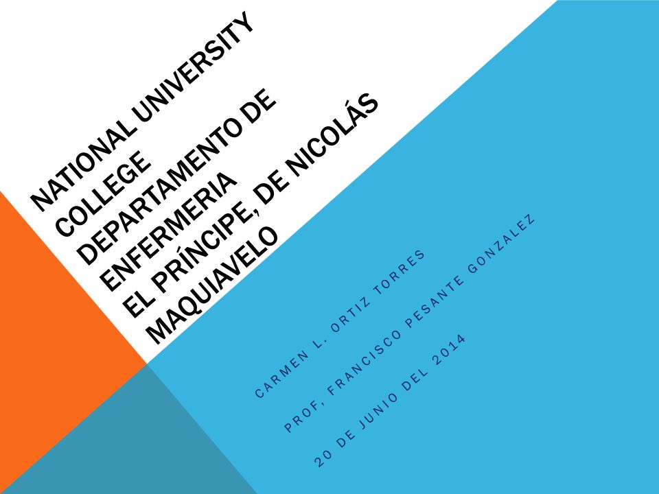National university college departamento de enfermeria El príncipe, de Nicolás Maquiavelo