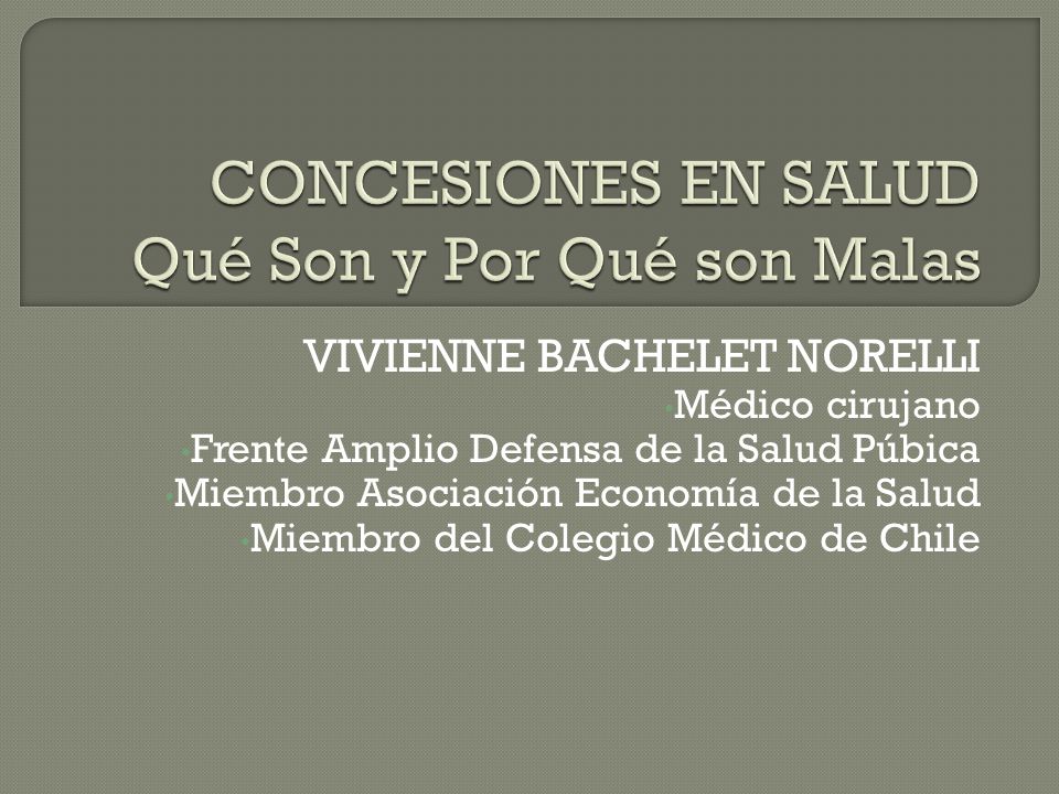 CONCESIONES EN SALUD Qué Son y Por Qué son Malas