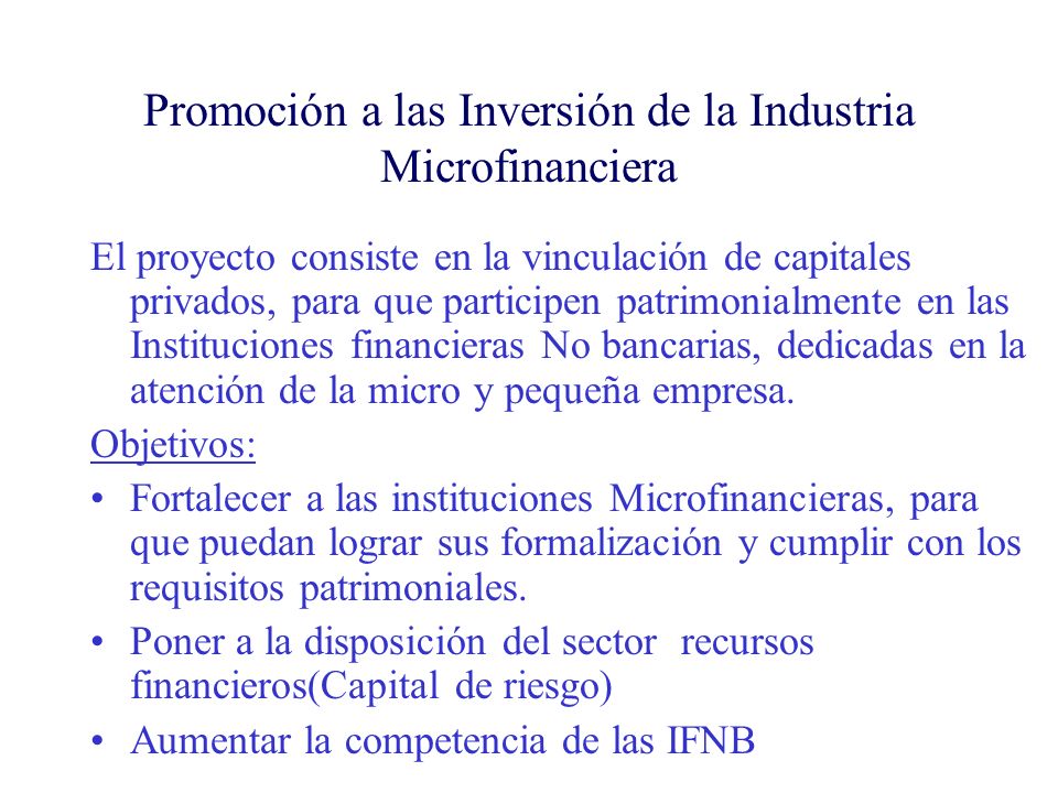 Promoción a las Inversión de la Industria Microfinanciera
