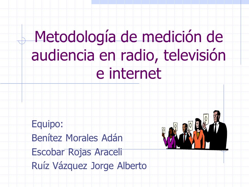 Metodología de medición de audiencia en radio, televisión e internet