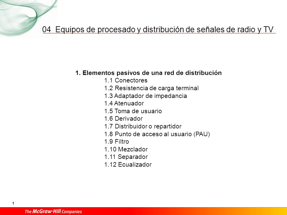04 1. Elementos pasivos de una red de distribución Conectores