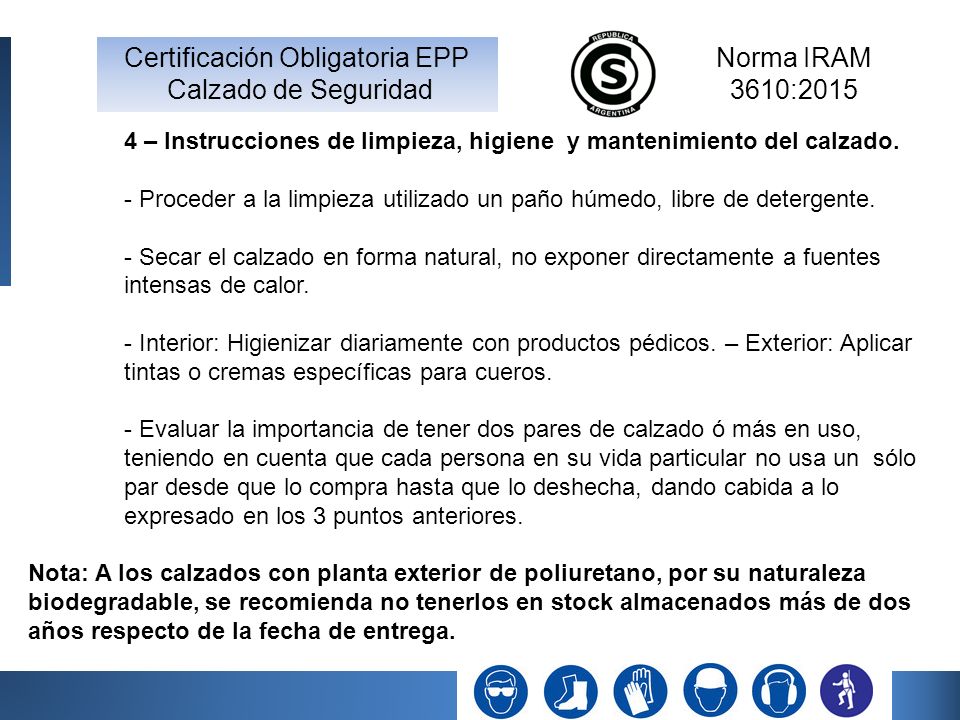 4 – Instrucciones de limpieza, higiene y mantenimiento del calzado.