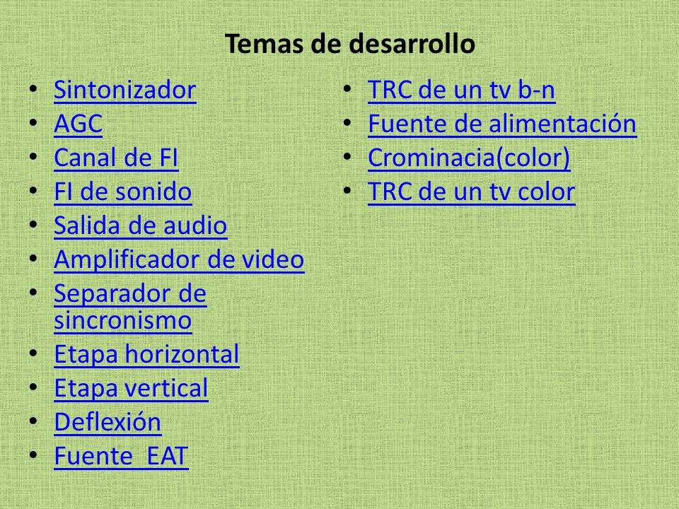 Temas de desarrollo Sintonizador TRC de un tv b-n AGC