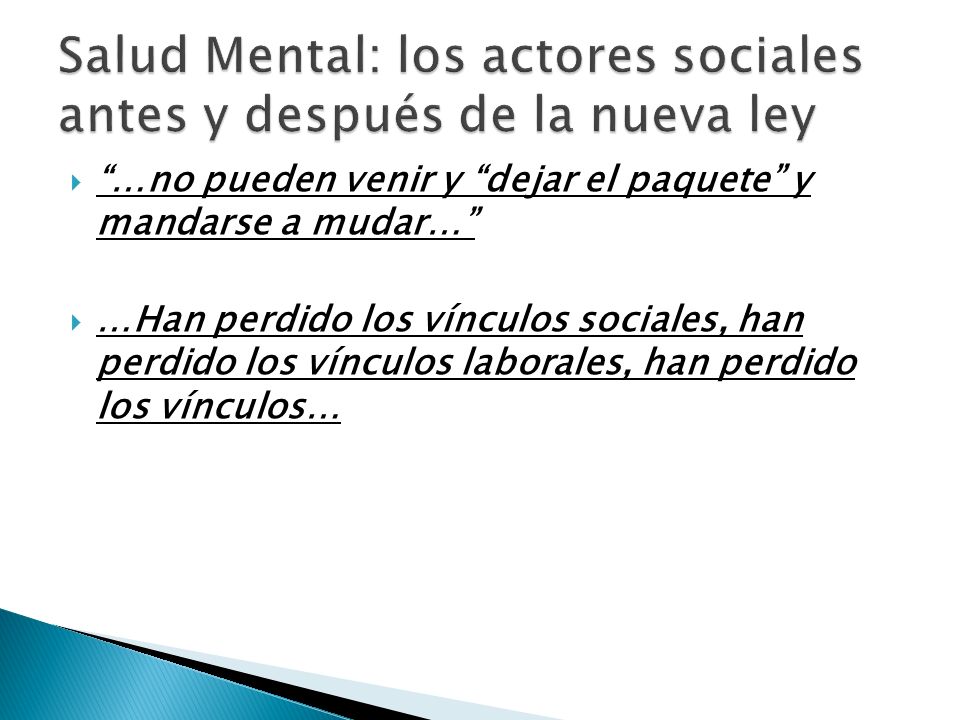 Salud Mental: los actores sociales antes y después de la nueva ley